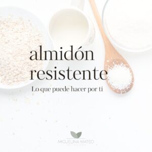 Almidón resistente