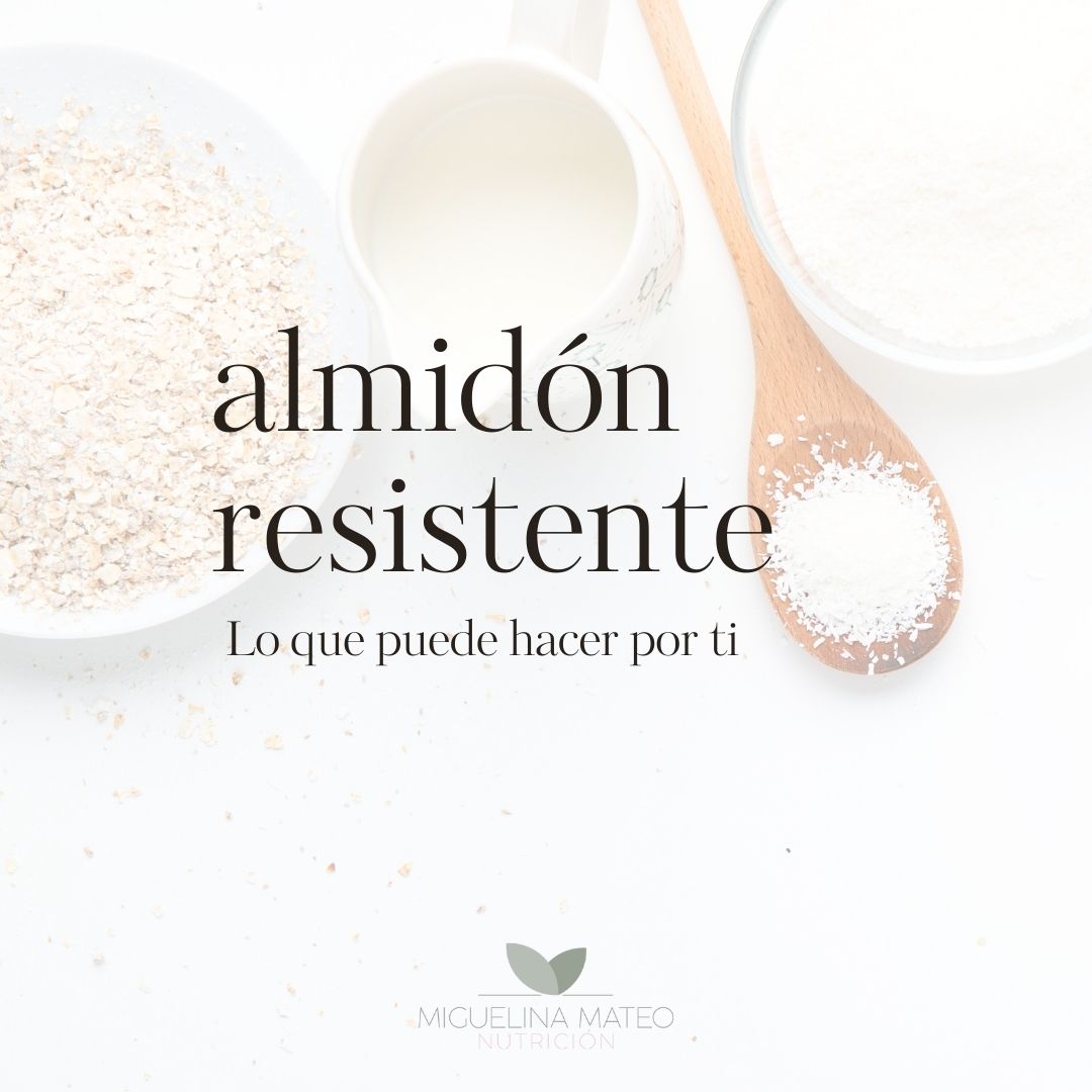 Almidón resistente